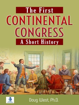 cover image of The First Continental Congress